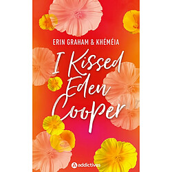 I kissed Eden Cooper - Occasion