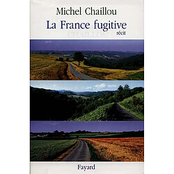 La France fugitive