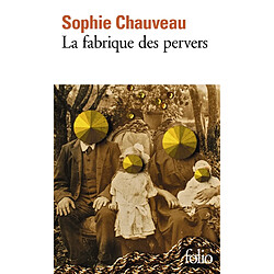 La fabrique des pervers - Occasion