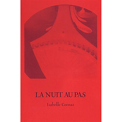 La nuit au pas - Occasion