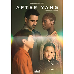 After Yang : et autres histoires - Occasion