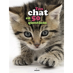 Ton chat en 50 questions