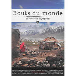 Bouts du monde : carnets de voyageurs, n° 42