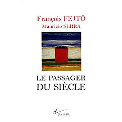 Le passager du siècle - Occasion