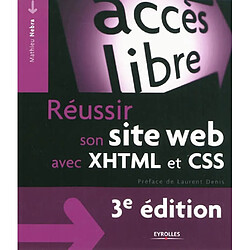 Réussir son site Web avec XHTML et CSS - Occasion