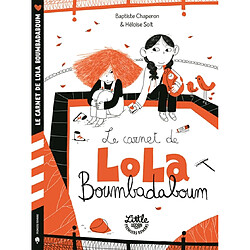 Le carnet de Lola Boumbadaboum - Occasion