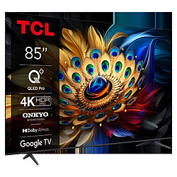 Téléviseur 4K 85'' 214 cm TCL 85C655