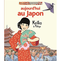 Aujourd'hui au Japon : Keiko à Tokyo - Occasion