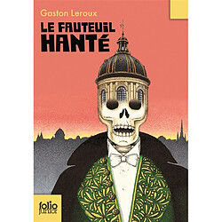 Le fauteuil hanté - Occasion