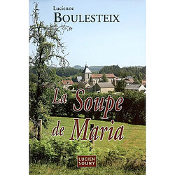 La soupe de Maria - Occasion