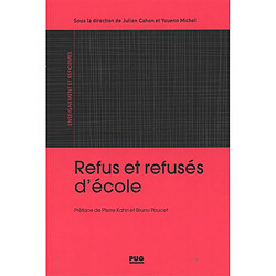 Refus et refusés d'école : France, XIXe-XXIe siècle