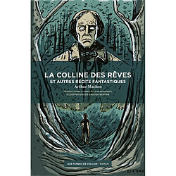 La colline des rêves : et autres récits fantastiques