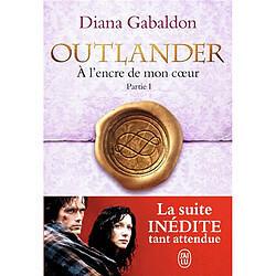 Outlander. Vol. 8. A l'encre de mon coeur. Vol. 1