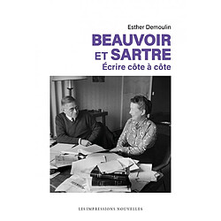 Beauvoir et Sartre : écrire côte à côte