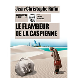 Le flambeur de la Caspienne - Occasion