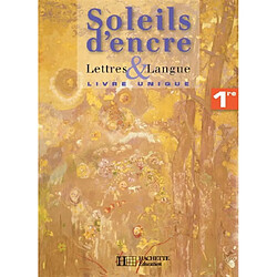 Lettres & langue 1re, livre unique : livre de l'élève - Occasion