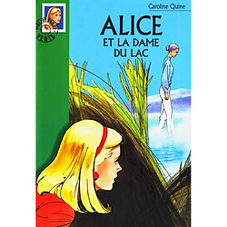 Alice et la dame du lac - Occasion