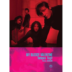 My Bloody Valentine : tempus fugit