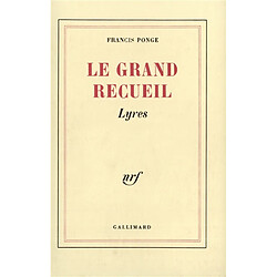 Le Grand recueil. Vol. 1. Lyres