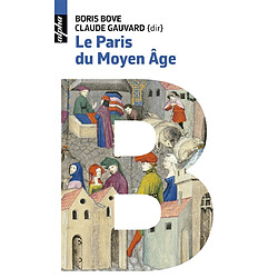 Le Paris du Moyen Age