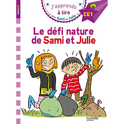 Le défi nature de Sami et Julie : CE1