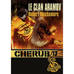 Cherub. Vol. 13. Le clan Aramov - Occasion