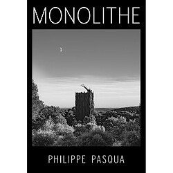 Monolithe : Philippe Pasqua