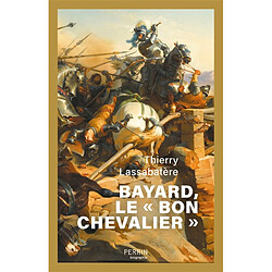 Bayard, le bon chevalier