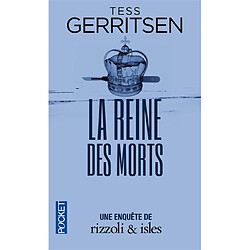 Une enquête de Rizzoli & Isles. La reine des morts - Occasion