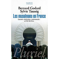 Les musulmans en France : courants, institutions, communautés : un état des lieux - Occasion