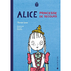 Alice, princesse de secours - Occasion