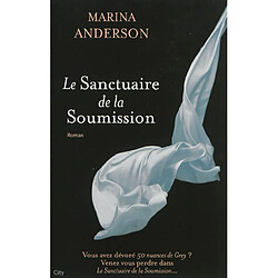 Le Sanctuaire de la soumission