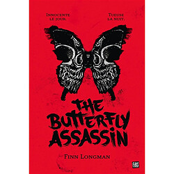 The butterfly assassin. Vol. 1