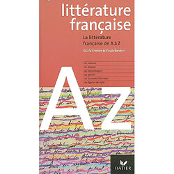 La littérature française de A à Z - Occasion