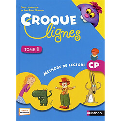 Croque lignes : méthode de lecture CP. Vol. 1 - Occasion