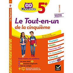 Le tout-en-un de la cinquième, 12-13 ans : français, maths, histoire géo, EMC, SVT, physique chimie, technologie, anglais : nouveau programme