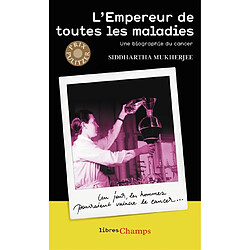 L'empereur de toutes les maladies : une biographie du cancer - Occasion