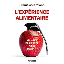 L'expérience alimentaire : manger et rester sain d'esprit