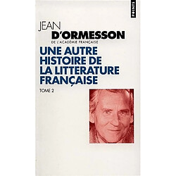 Une autre histoire de la littérature française. Vol. 2 - Occasion