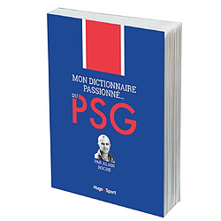 Mon dictionnaire passionné... du PSG - Occasion