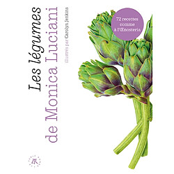 Les légumes de Monica Luciani