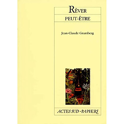 Rêver peut-être