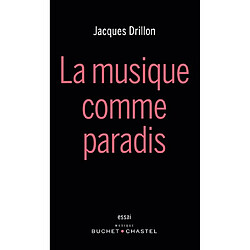 La musique comme paradis - Occasion