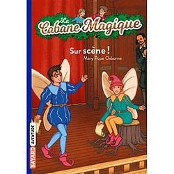 La cabane magique. Vol. 20. Sur scène ! - Occasion