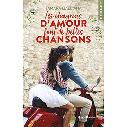 Les chagrins d'amour font de belles chansons - Occasion