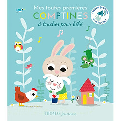 Mes toutes premières comptines à toucher pour bébé