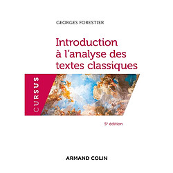 Introduction à l'analyse des textes classiques