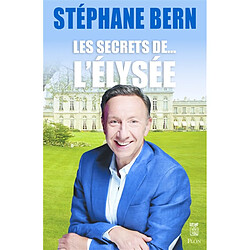 Les secrets de... l'Elysée - Occasion