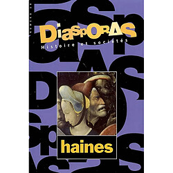 Diasporas, n° 10. Haines