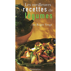 Les meilleures recettes de légumes